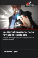 La digitalizzazione nella revisione contabile (Italian Edition) 6209901336 Book Cover