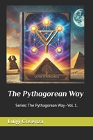 The Pythagorean Way (La Via Pitagorica) B0DVT8RXHC Book Cover