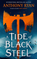 A Tide of Black Steel (Age of Wrath, 1) 0316574589 Book Cover