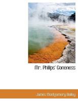 Mr. Philips' Goneness 3743303280 Book Cover