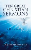 Ten Great Christian Sermons 1546246363 Book Cover