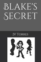 Blake's Secret 1545148686 Book Cover