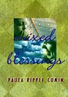 Mixed Blessings 0877936668 Book Cover