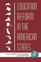 Education Reform in the American States (PB) 1593117752 Book Cover