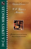 C. S. Lewis's Miracles (Shepherd's Notes. Christian Classics) 0805493948 Book Cover