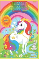 UNICORNIO LIBRO PARA COLOREAR: Para Niños Edad 4-8 Volumen I (Spanish Edition) B07Y4HSTSD Book Cover