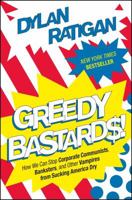 Greedy Bastards 1451642237 Book Cover