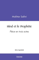 Hind et le Prophète (French Edition) 2414520221 Book Cover