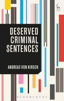 Deserved Criminal Sentences: An Overview 1509930051 Book Cover