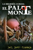 La Brujeria Cubana: El Palo Monte: Aproximacion Al Pensamiento Abstracto de La Cubania 9591105118 Book Cover