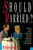 Should I Get Married? 0830822712 Book Cover