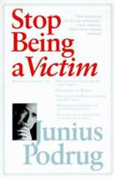 Stop Being a Victim 0312868456 Book Cover