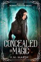 Concealed by Magic 1980807566 Book Cover