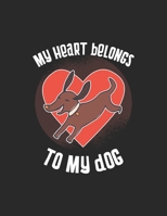 My Heart Belongs To My Dog Calendar 2020: Dog 2020 Planner Calendar Pocket calendar for Monthly Planning 12 Month 8.5 x 11“ 1672738997 Book Cover