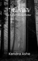 The Hollow: A Ghost Story 1981657045 Book Cover
