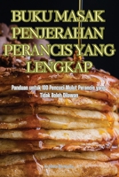 Buku Masak Penjerahan Perancis Yang Lengkap 1835839487 Book Cover