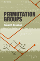 Permutation Groups 0486485927 Book Cover
