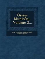 Osszes Munk AI, Volume 2... 1249965144 Book Cover