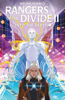 Rangers of the Divide II: Into the Depths 1506731260 Book Cover