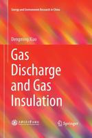 Gas Discharge and Gas Insulation 3662514699 Book Cover