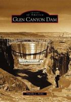 Glen Canyon Dam 0738528757 Book Cover
