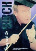 Bring Back the Birch, the Alan Birchenall Story 1899538178 Book Cover