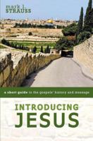 Introducing Jesus: A Short Guide to the Gospels' History and Message 0310528585 Book Cover
