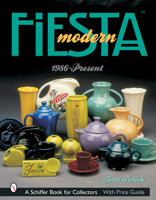 Modern Fiesta: 1986-Present 0764317024 Book Cover