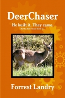 DeerChaser 0557656648 Book Cover