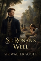 St. Ronan`s Well (German Edition) B0G49HB17Y Book Cover