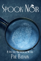 Spook Noir B0BXMYVY93 Book Cover
