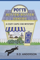 Potts Better Butter Bakery B08YQQVPKB Book Cover