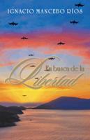 En Busca de La Libertad 1463383266 Book Cover