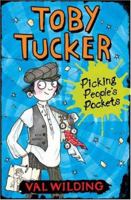 Toby Tucker: Picking People's Pockets (Toby Tucker) 1405218371 Book Cover