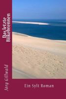 Das Letzte Biikebrennen 1480255386 Book Cover