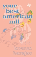 Your Best American Mii 1934832995 Book Cover