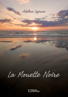 La Mouette Noire (French Edition) 2386738884 Book Cover