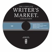 The Complete Writer's Market Collection (CD) 158297604X Book Cover
