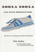 Boola Boola and Blue Shoestrings 1987626400 Book Cover