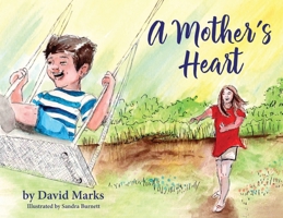 A Mother's Heart 1942923473 Book Cover