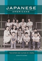 Japanese Americans: The History and Culture of a People B0CKJ4QDQ5 Book Cover