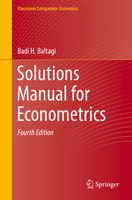 Solutions Manual for Econometrics 3030801578 Book Cover