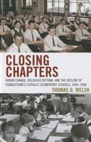 Closing Chapters 0739165941 Book Cover