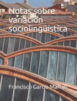 Notas sobre variación sociolingüística B098GV1CHZ Book Cover