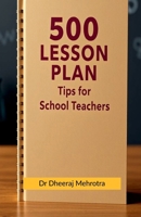 500 Lesson Plan Tips for School Teachers B0DR984N42 Book Cover
