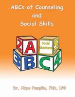 ABCs of School Counseling and Social Skills 0997031360 Book Cover