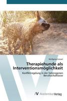 Therapiehunde als Interventionsmöglichkeit 3639840747 Book Cover
