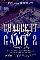 Charge it to the Game 2: Tammy's Story 1958335037 Book Cover