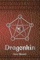 Dragonkin 1777536634 Book Cover