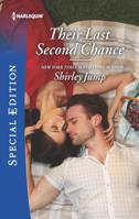 Their Last Second Chance 1335574042 Book Cover